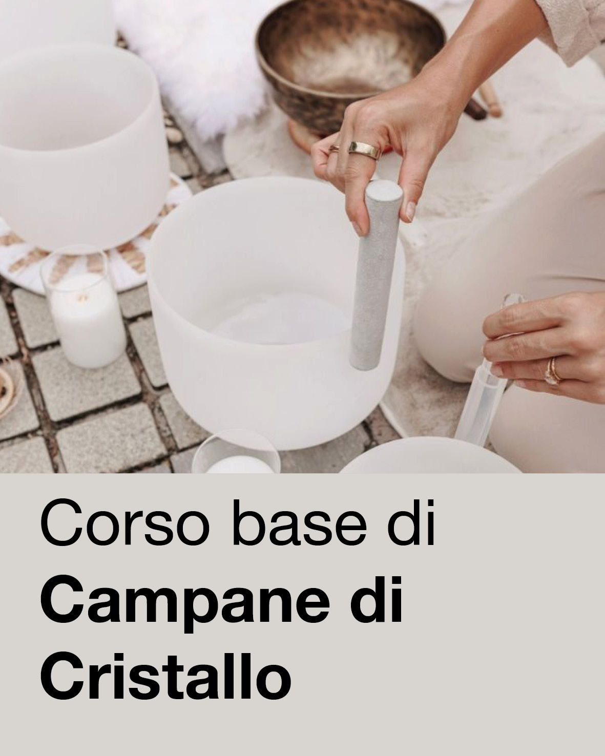 corso base campane cristallo